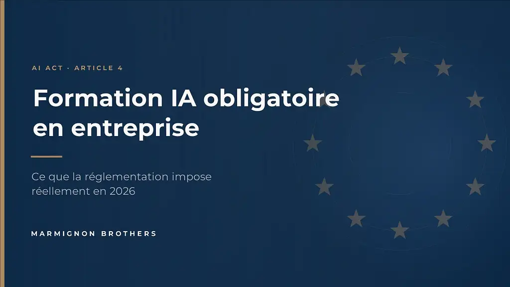 Formation IA obligatoire en entreprise : ce que l'AI Act impose en 2026